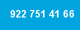 922 751 41 66 922 751 41 66